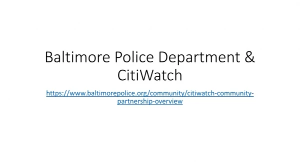 Baltimore Police Department &amp; CitiWatch