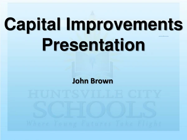 Capital Improvements Presentation
