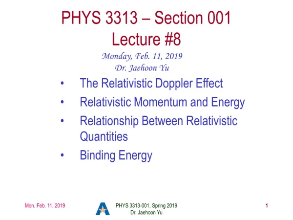 PHYS 3313 – Section 001 Lecture #8