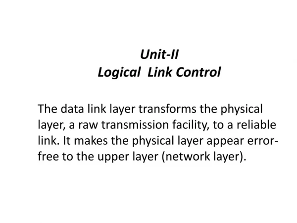 Unit-II Logical Link Control