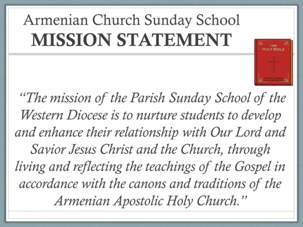 Armenian Church Sunday School MISSION STATEMENT