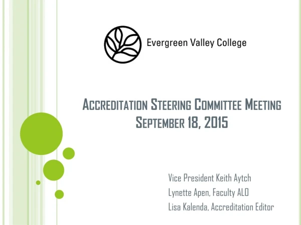Accreditation Steering Committee Meeting September 18, 2015