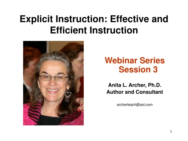 Explicit Instruction: Effective and Efficient Instruction