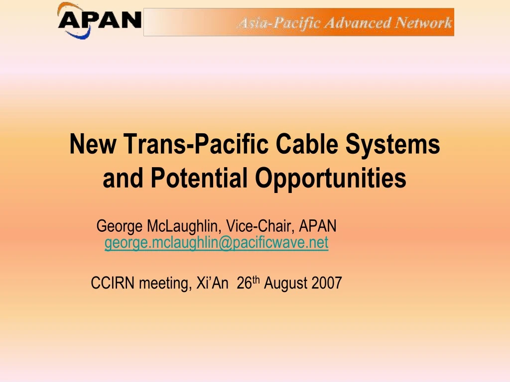 new trans pacific cable systems and potential opportunities