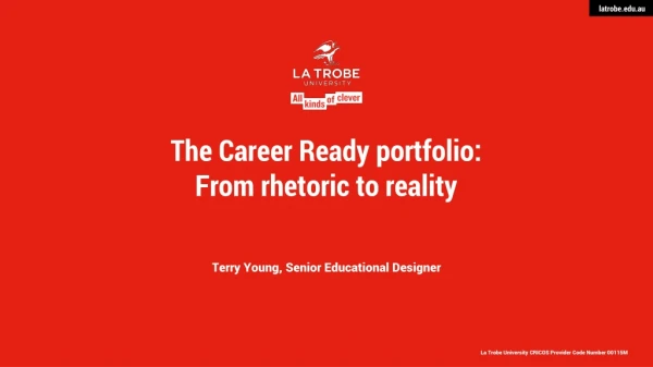 The Career Ready portfolio: From rhetoric to reality