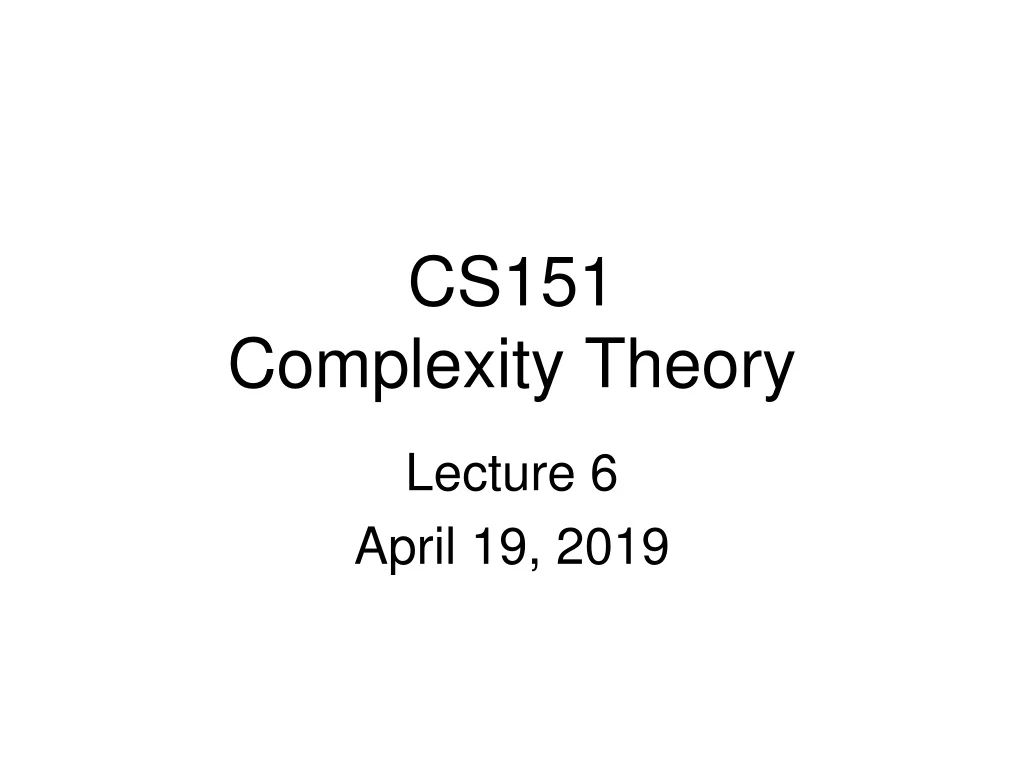 cs151 complexity theory