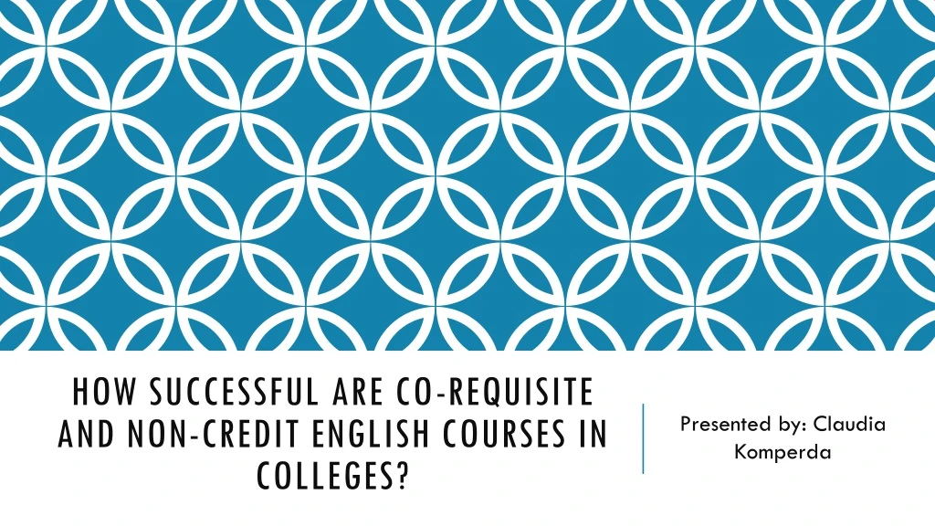 how successful are co requisite and non credit english courses in colleges