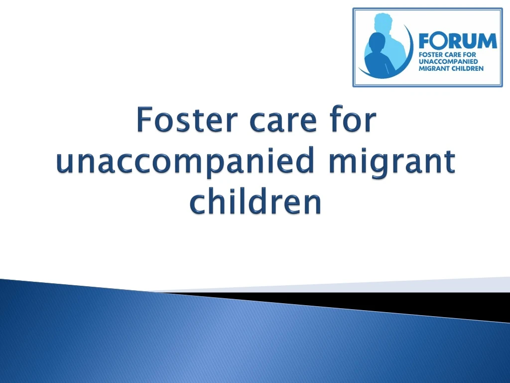 foster care for unaccompanied migrant children