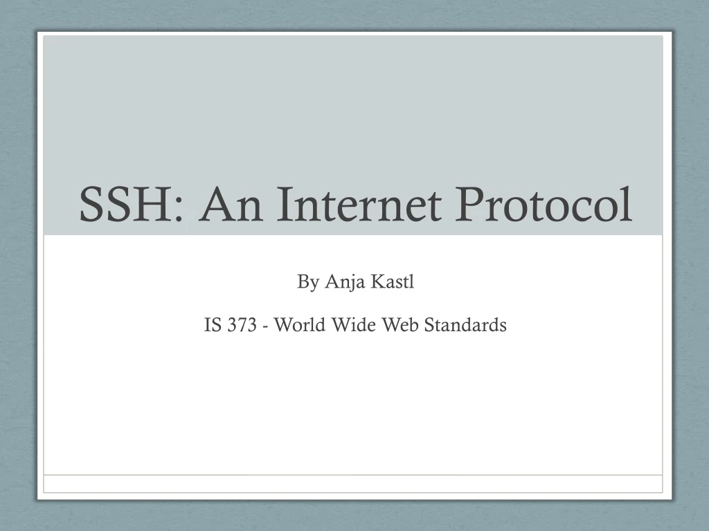 ssh an internet protocol