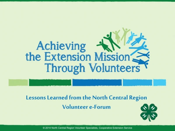 Lessons Learned from the North Central Region Volunteer e-Forum
