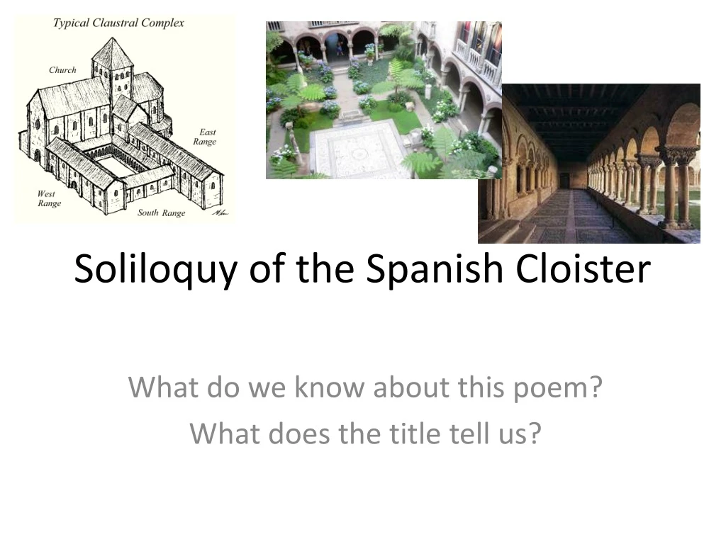 soliloquy of the spanish cloister