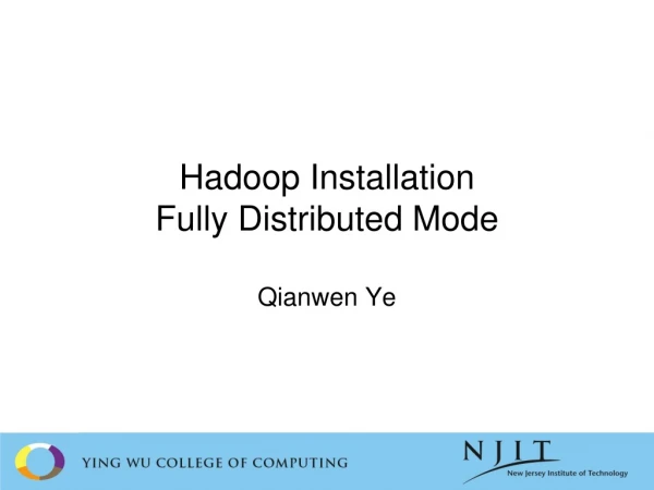 Hadoop Installation Fully Distributed Mode