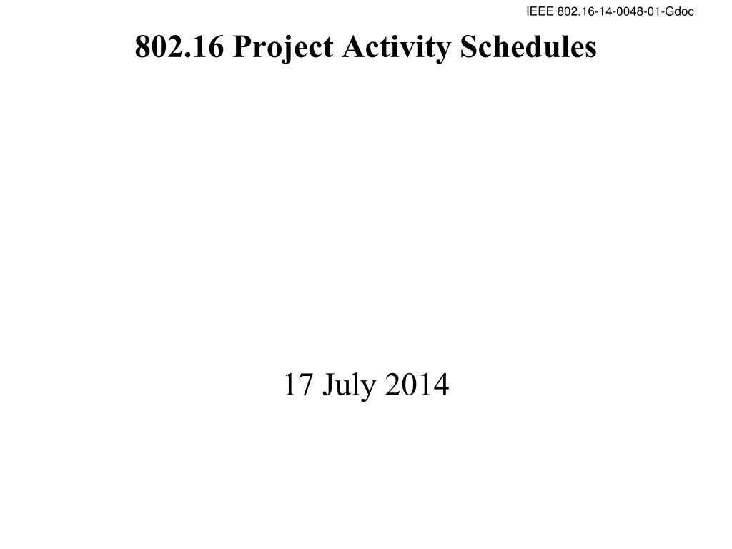 802 16 project activity schedules