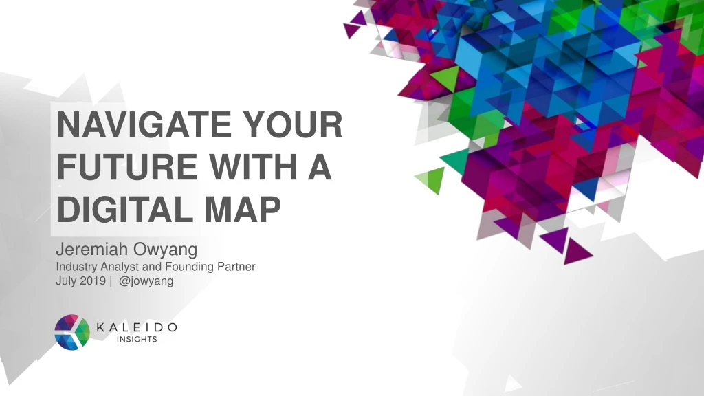 navigate your future with a digital map
