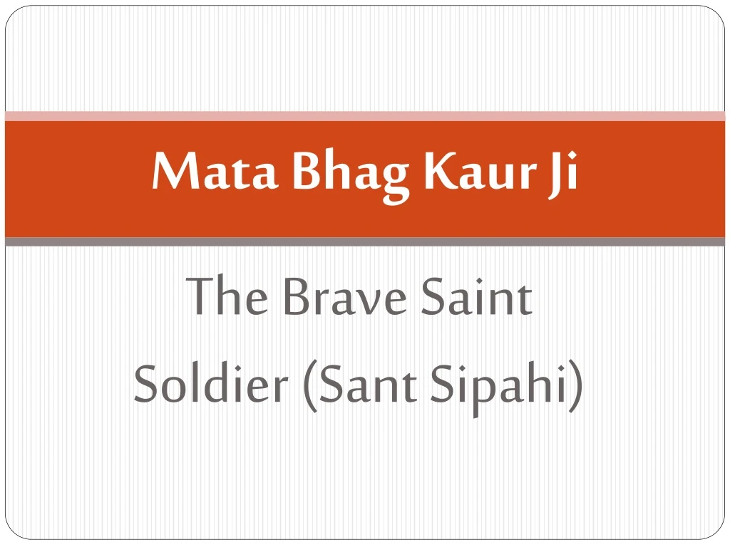 mata bhag kaur ji