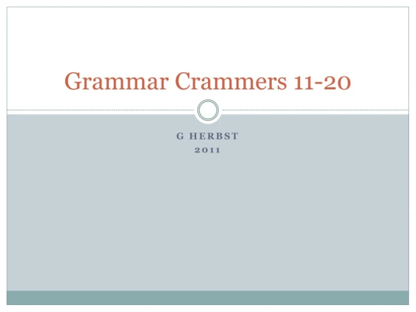 Grammar Crammers 11-20