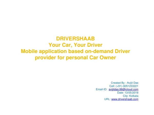 DRIVERSHAAB Your Car, Your Driver