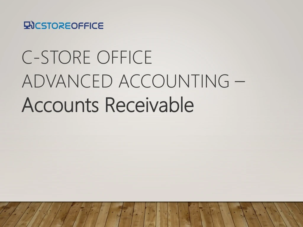 c store office advanced accounting accounts