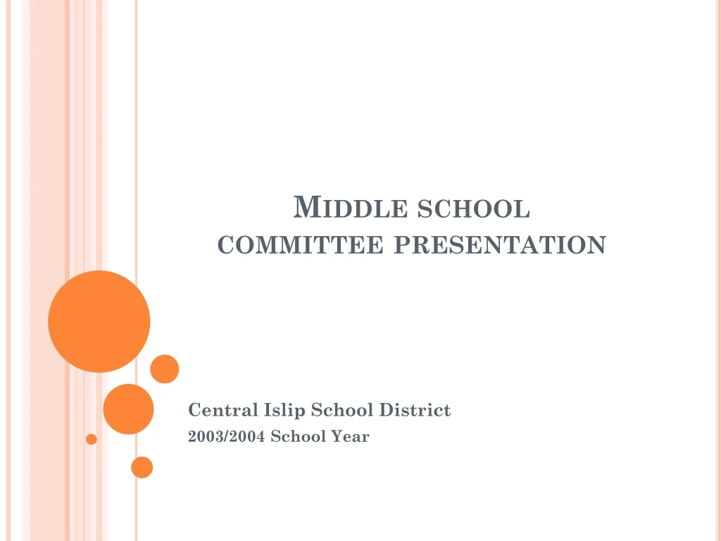 middle school committee presentation