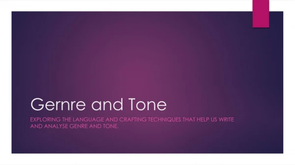 Gernre and Tone