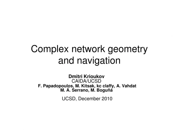 Complex network geometry and navigation