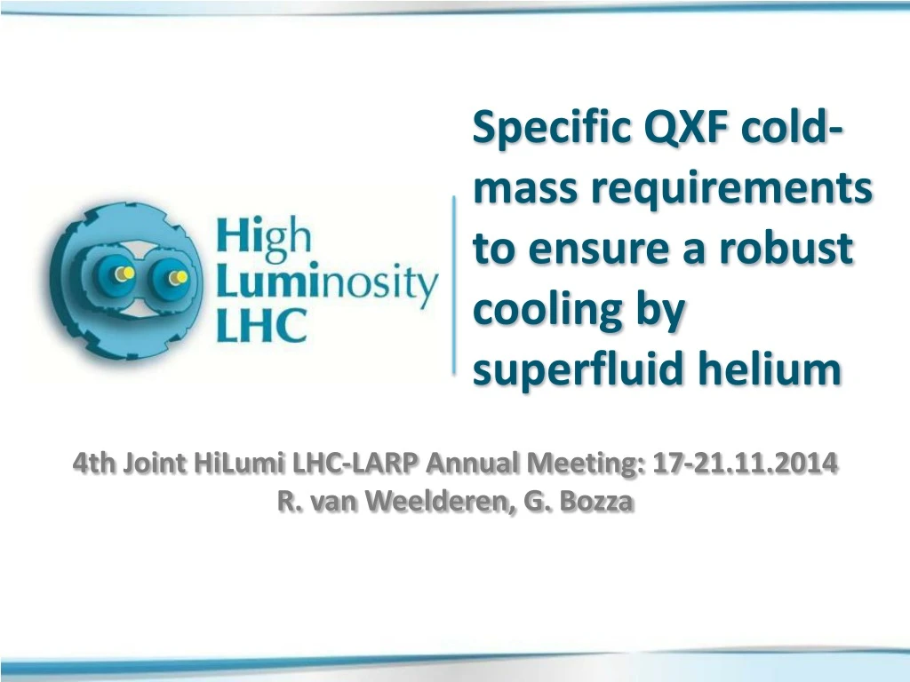 specific qxf cold mass requirements to ensure a robust cooling by superfluid helium