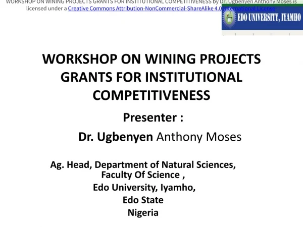 WORKSHOP ON WINING PROJECTS GRANTS FOR INSTITUTIONAL COMPETITIVENESS