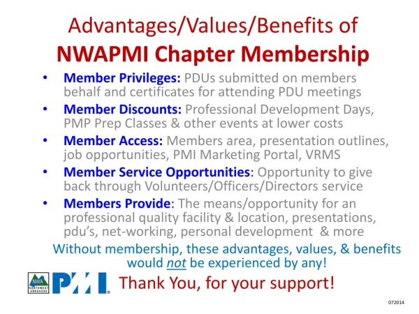 Advantages/Values/Benefits of NWAPMI Chapter Membership