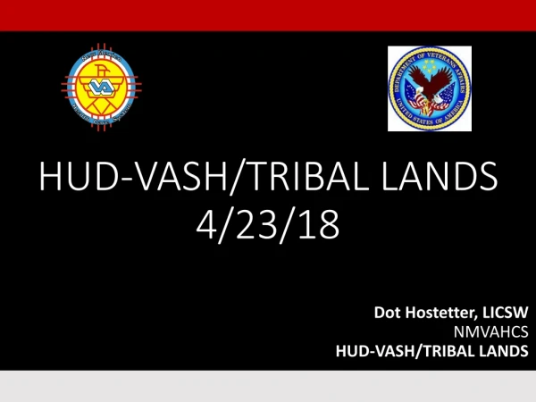 HUD-VASH/TRIBAL LANDS 4/23/18