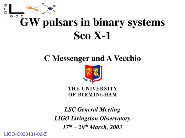GW pulsars in binary systems Sco X-1