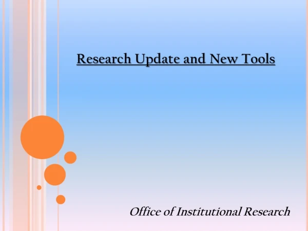 Research Update and New Tools
