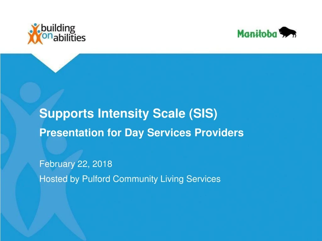 supports intensity scale sis presentation for day services providers