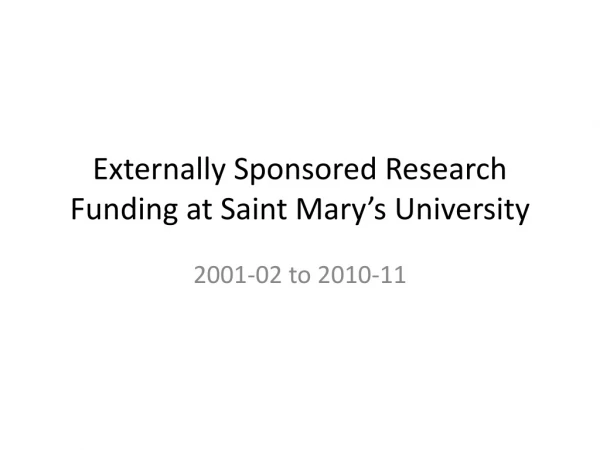 Externally Sponsored Research Funding at Saint Mary’s University