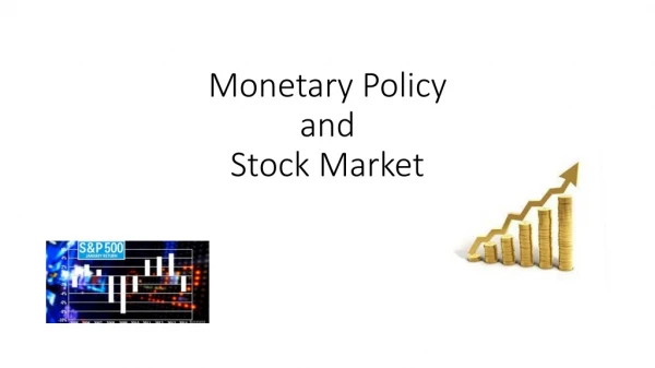 Monetary Policy and Stock Market
