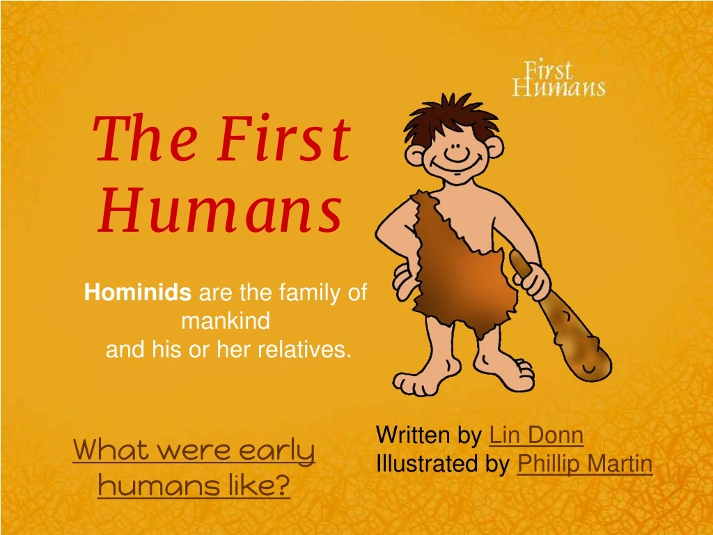 the first humans