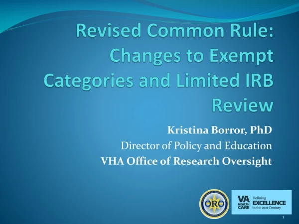 Revised Common Rule: Changes to Exempt Categories and Limited IRB Review
