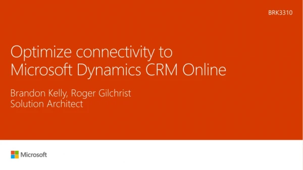 Optimize connectivity to Microsoft Dynamics CRM Online
