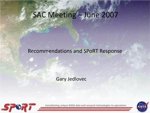 Recommendations and SPoRT Response