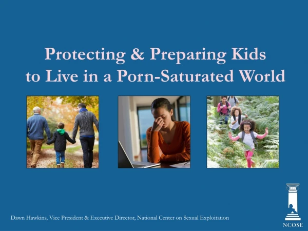 Protecting &amp; Preparing Kids to Live in a Porn-Saturated World