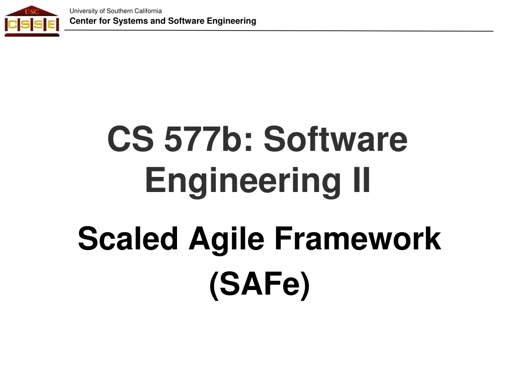 cs 577b software engineering ii