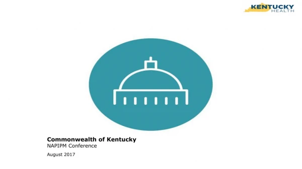 Commonwealth of Kentucky NAPIPM Conference August 2017
