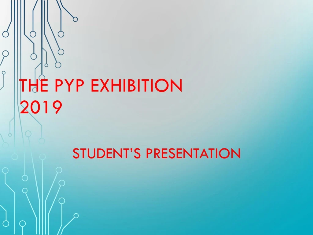 the pyp exhibition 2019