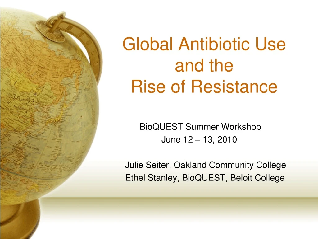 global antibiotic use and the rise of resistance