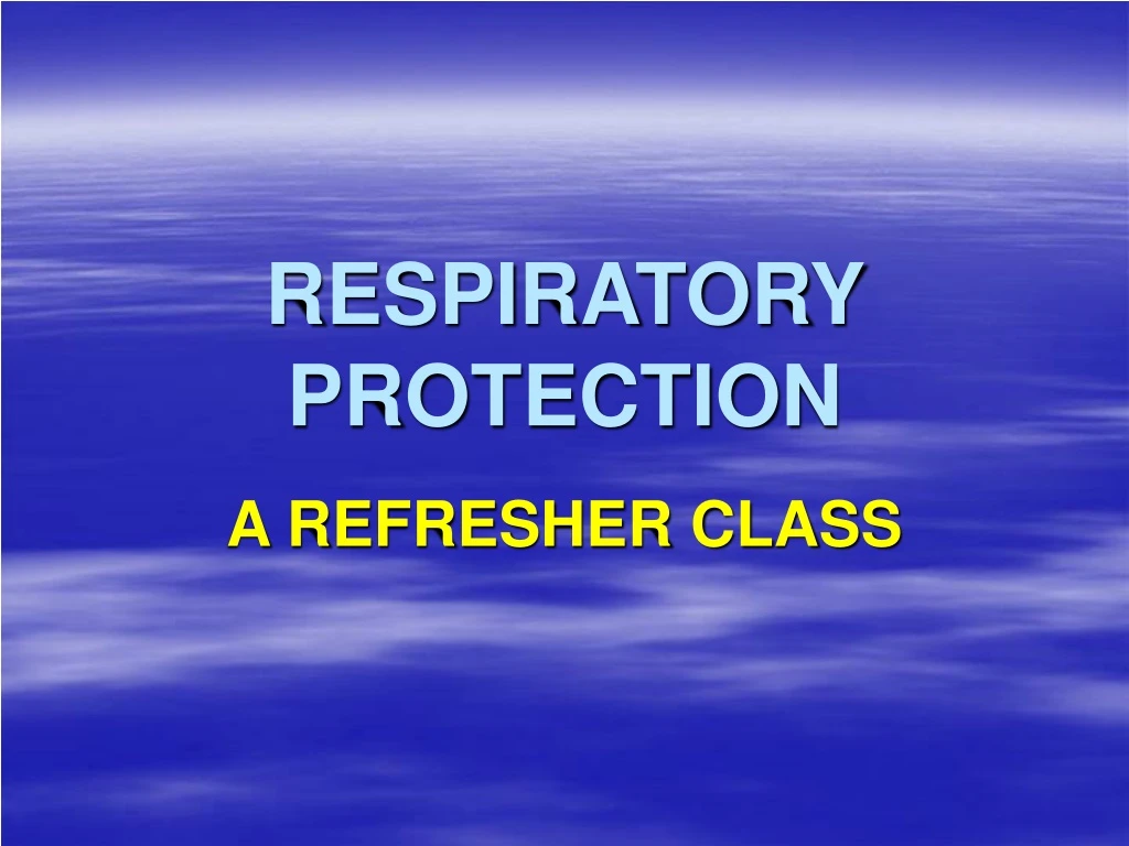 respiratory protection