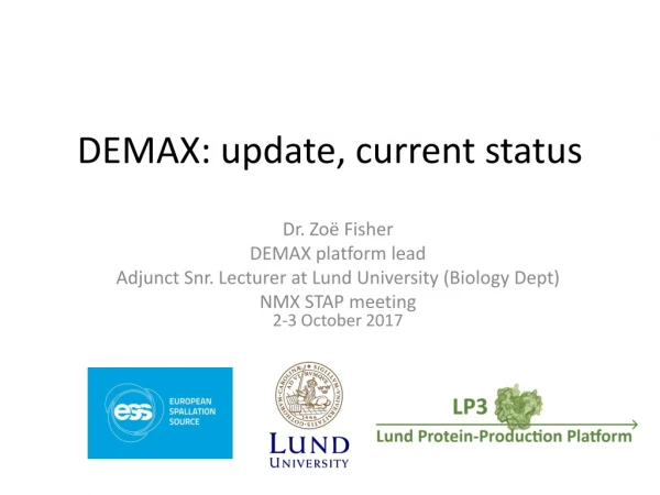 DEMAX: update, current status