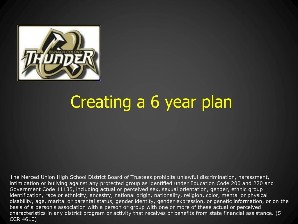 creating a 6 year plan