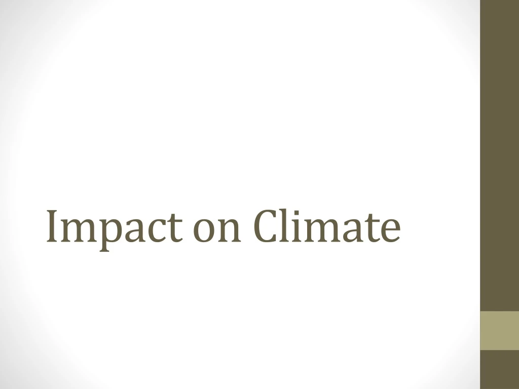 impact on climate