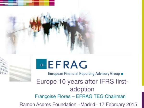 Europe 10 years after IFRS first-adoption
