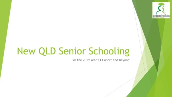 New QLD Senior Schooling