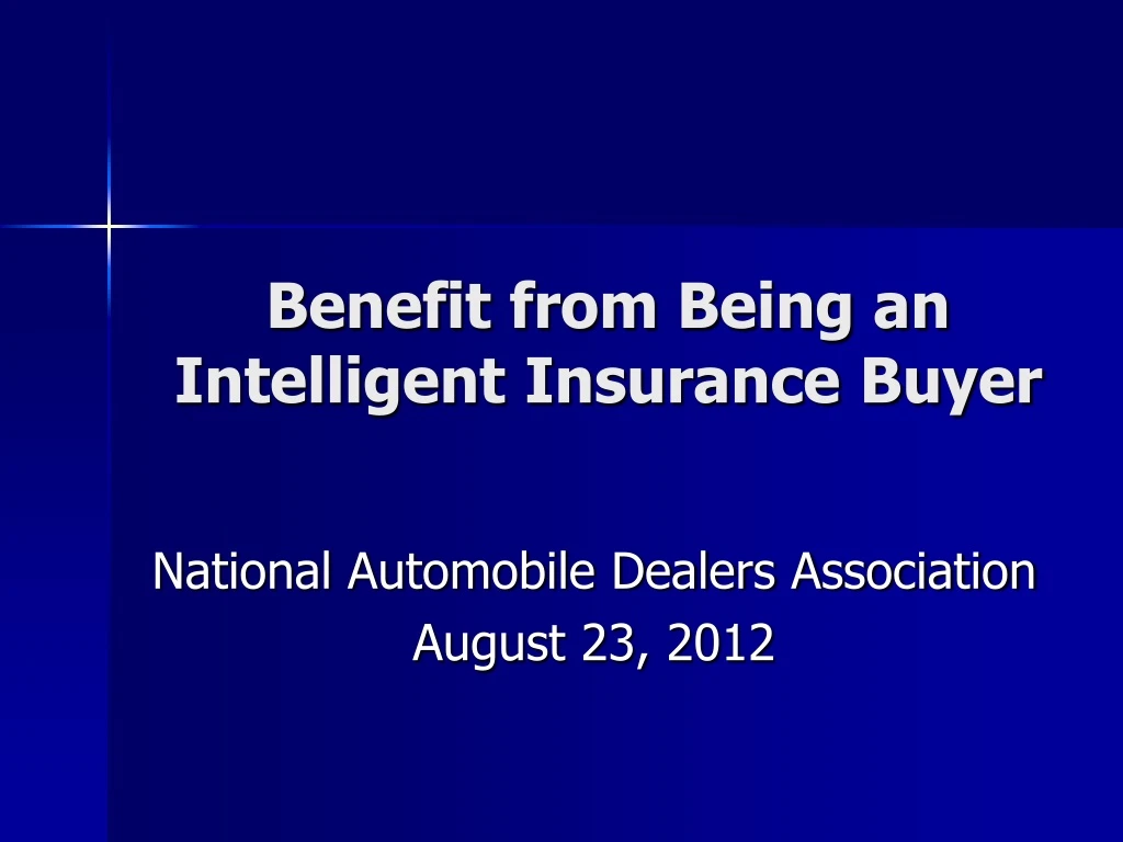 benefit from being an intelligent insurance buyer